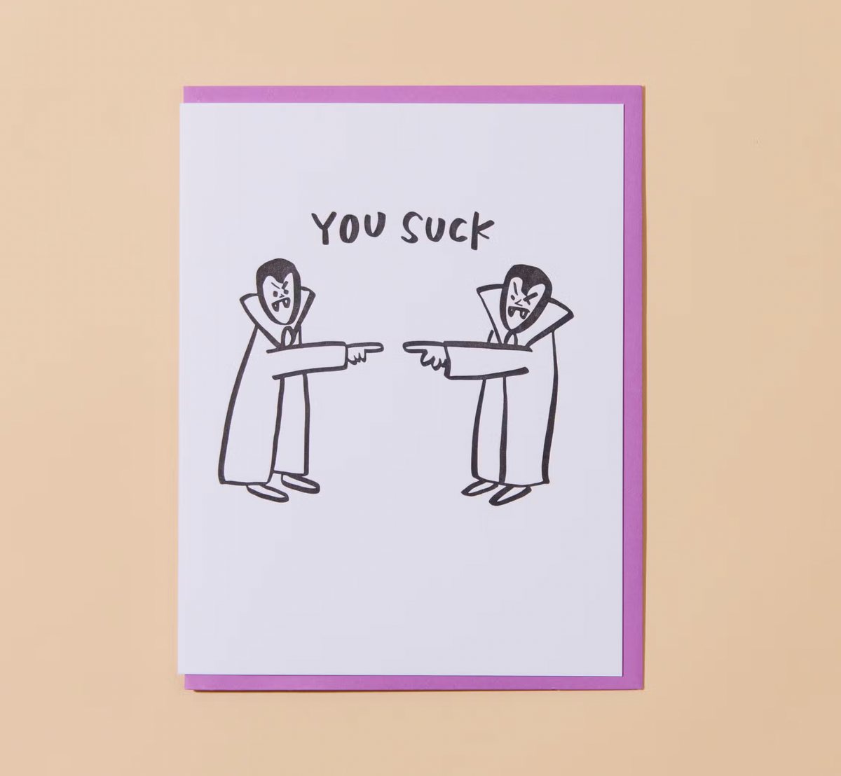 You Suck Halloween Greeting Card