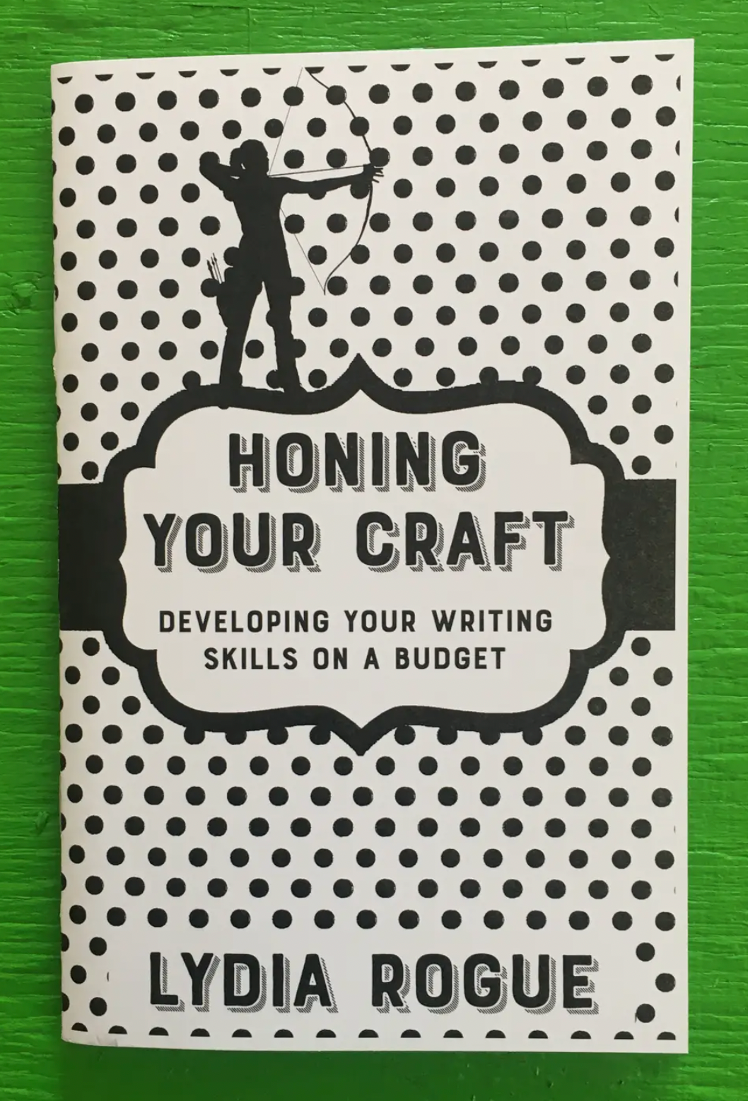 Honing Your Craft Zine