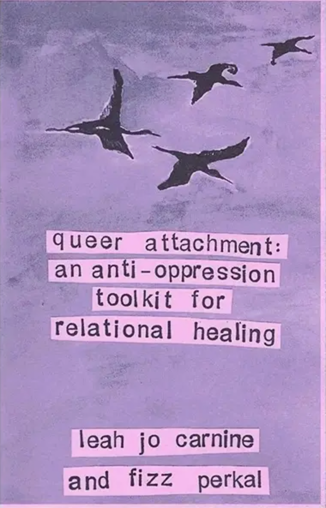 Queer Attachment Zine