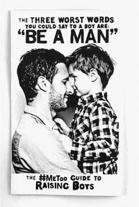 Load image into Gallery viewer, Be A Man Zine
