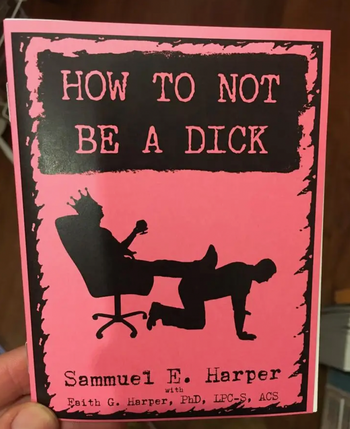 How to Not Be a Dick Zine