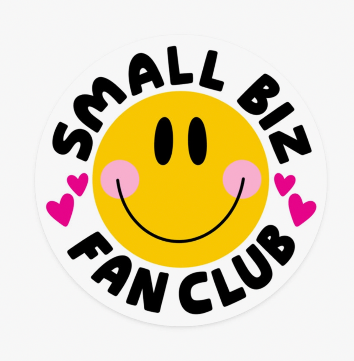 Small Biz Fan Club Sticker