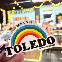 Load image into Gallery viewer, Hell Yes! Toledo Rainbow Vinyl Sticker
