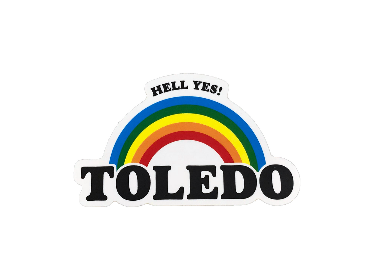 Hell Yes Toledo! Sticker